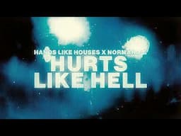 Hands Like Houses X @NormandieOfficial  - Hurts Like Hell