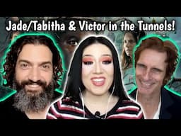 David Alpay & Scott McCord FROM Season 3 Interview: Jade/Tabitha's Relationship & Victor in Tunnels!