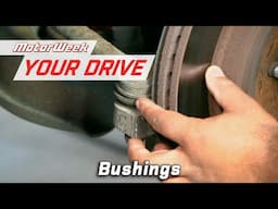 What to Know About Suspension Bushings | MotorWeek Your Drive