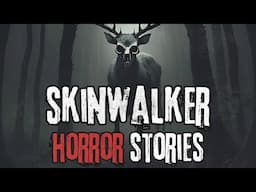 15 Scary Skinwalker + Wendigo Horror Stories