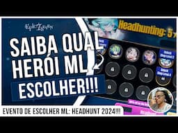 ESCOLHA O ML CERTO PARA VOCÊ!!! EVENTO PARA RECRUTAR HERÓI DO LUAR (HEADHUNT) 2024 - EPIC SEVEN