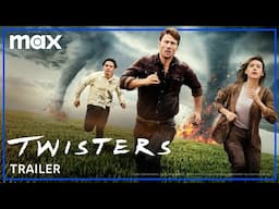 Twisters | Trailer | Max