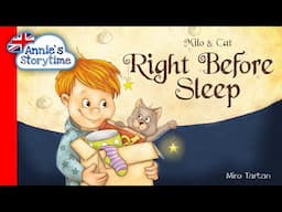 Right Before Sleep by Miro Tartan I Read Aloud I Children's books about bedtime