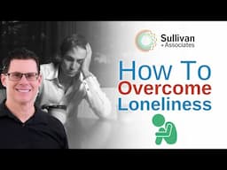 4 Ways to Combat Loneliness (According to Science)