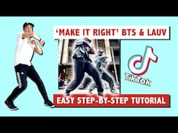 BTS & LAUV - "MAKE IT RIGHT" DANCE TUTORIAL | EASY TO FOLLOW TUTORIAL