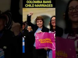 Colombia Bans Child Marriage: A Major Victory for Children's Rights