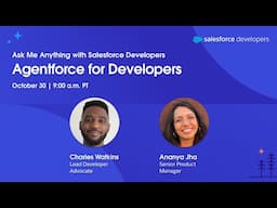 Agentforce for Developers: Ask Me Anything with Salesforce Developers