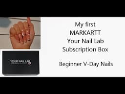 Valentine's Day nails using MARKARTT Your Nail Lab Subscription Box