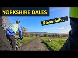 Yorkshire Dales Never Fails  - Cycling Paradise!