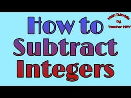 How to Subtract Integers | Subtraction of Integers | Math 7 Module 4 | MPante Math Tutorials