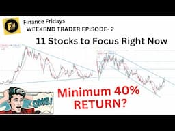 11 Stocks to Add to your Watchlist | Don't Miss this Sector | Finance Fridays Tamil Weekend Trader 2