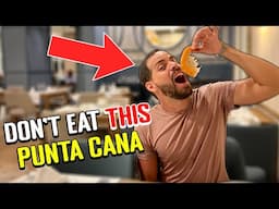 AVOID These Food and Drinks in Punta Cana! | Punta Cana Guide