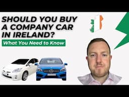 Company Car in Ireland: Tax Savings or Financial Burden?