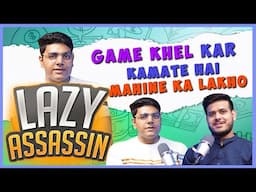 Video Games खेल के महीने का लाखो कमाते है Youtube से 🤑 @LazyAssassin