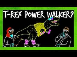 Was the T-Rex the First Dangerous Power Walker?