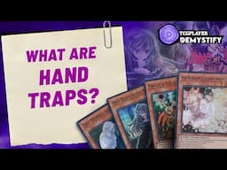 Demystify: What Are Hand Traps?