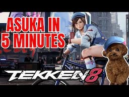 How to Play ASUKA in 5 MINUTES 🐦 | TEKKEN 8