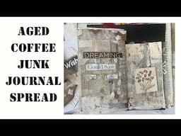 Aged Coffee Junk Journal Spread | Junk Journal July Collaboration