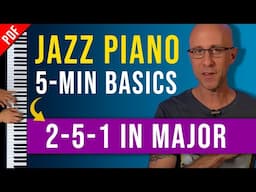 2-5-1's in Major | 5 Min. Jazz Piano Practice Routine For Beginners Step by Step No.2