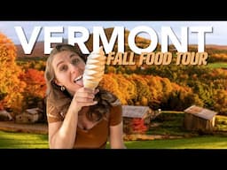 MUST TRY Fall Foods in Vermont | Vermont Fall Food Tour