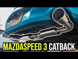 MazdaSpeed 3 ULTIMATE RACING Exhaust Install!