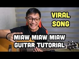 MIAW MIAW MIAW SONG GUITAR TUTORIAL