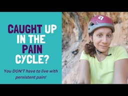 Get Out of the Pain Cycle - TMS / Chronic Pain Help!