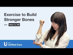 Unified Care - Exercise to Build Stronger Bones