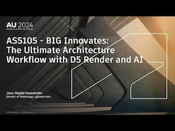 BIG Innovates The Ultimate Architecture Workflow with D5 Render and AI