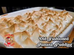 A Scoop of Nostalgia: Old-Fashioned Banana Pudding