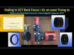 Celestron SCT Back Focus Study at Native and Reduced Focal Lengths