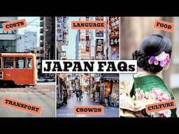 FIRST Time Concerns for Visiting JAPAN - Costs, Transport, Crowds, Language, Food