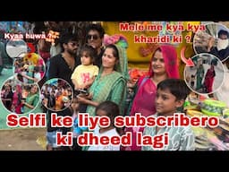 Mele me lagi subscribero ki bhid 😱 | Thakor’s family Vlogs￼