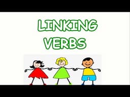 What are Linking Verbs | explanation with examples | The Modern Learning