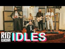 IDLES Rig Rundown with Mark Bowen, Lee Kiernan & Adam Devonshire 2024 | Guitar & Bass Gear Tour