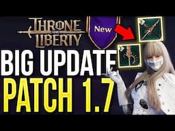 Throne and Liberty - NEW BIG UPDATE! Patch 1.7! New Shop Info & More!