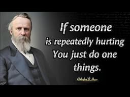 How To Respond To A Hurting Person | Rutherford B.Hayes Wise Quotes About Leadership