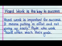 Hard work is the key to success essay/Essay on Hard work/Hard work is the key to success speech