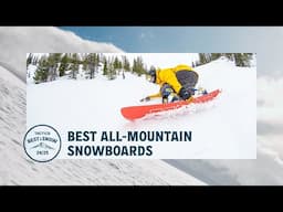 The Best All-Mountain Snowboards of 2024-2025 | Snowboard Review | Tactics