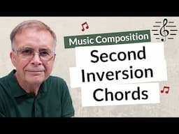 When Should You Use Second Inversion Chords? - Music Composition