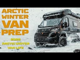 Winter Van Prep for Surviving Blizzard, Snow Storm & Camping in Extreme Arctic Temperatures #vanlife