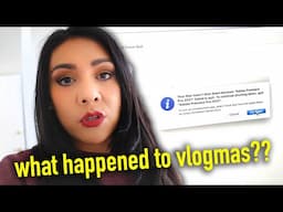 Vlogmas is BROKEN 😭