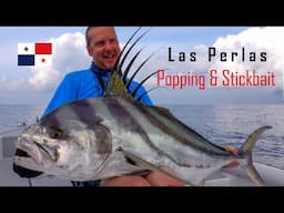 Panama - Las Perlas Islands 2022 - Popping & Stickbait Fishing