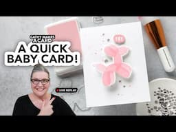 Cathy Makes a Very Quick Baby Shower Card Live!