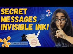 SECRET MESSAGES DIY | Invisible Ink | Spy Science | dArtofScience