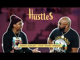 Hustles featuring Rondell Norfleet