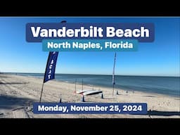 Robb’s Monday Morning Beach Report for North Naples, Florida (11/25/24)