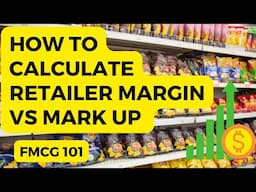 How to Calculate Retailer Margin & Markup in 90 Seconds