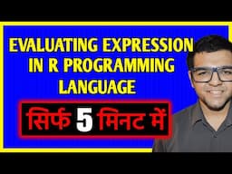 Evaluation of Expression in R Programming Language