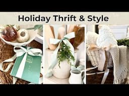 Thrifted Holiday Decor | Affordable Christmas Decor | Holiday Styling Ideas on a Budget